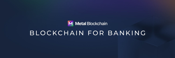 Patelco Credit Union Joins Metal Blockchain Banking Innovation Program