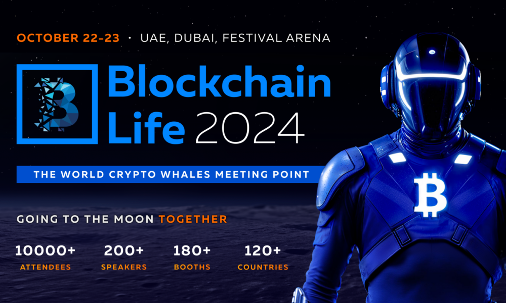 Blockchain Life 2024 will take place in Dubai as the peak of the Bull Run is arriving