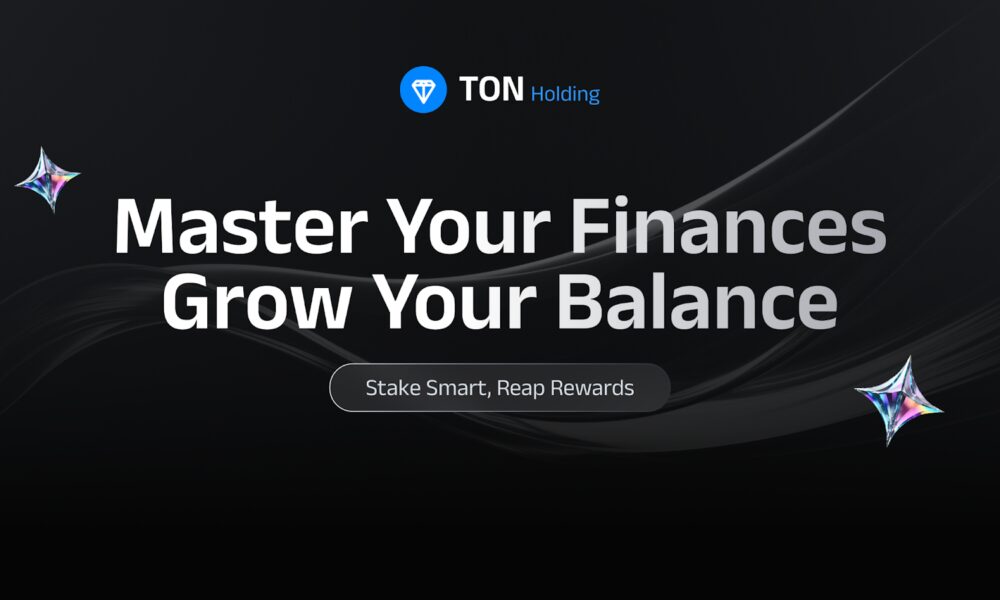 TON Holding unveils revolutionary liquid staking protocol on the TON blockchain