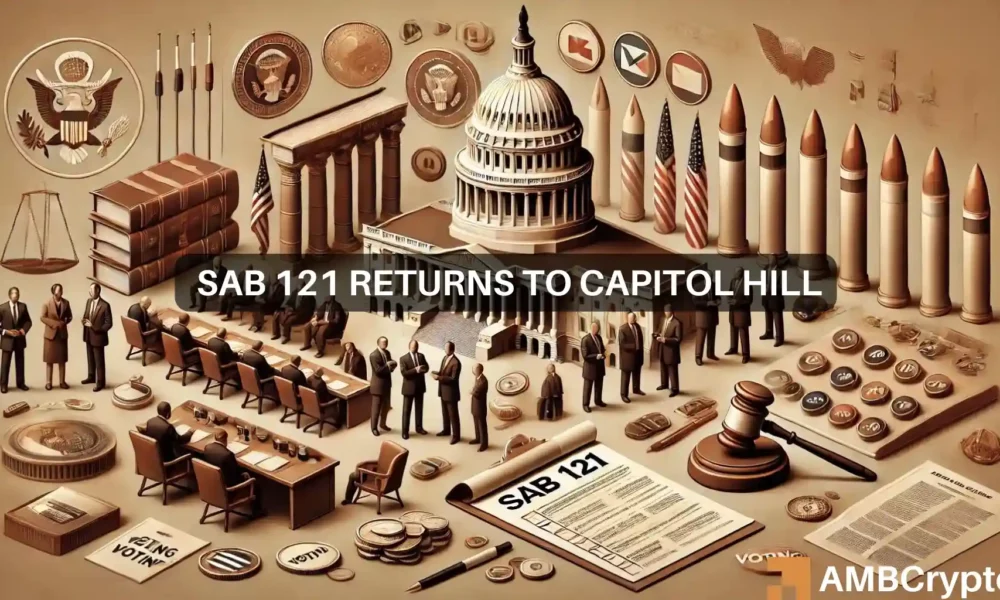 ‘Misleading’ Cryptocurrency Regulatory Bill SAB 121 Returns to Capitol Hill: What Next?