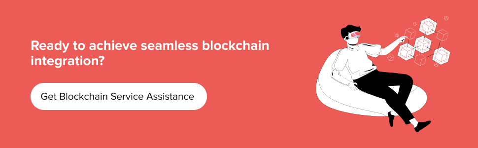 partner with us to achieve seamless blockchain integration