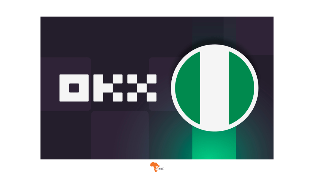 Crypto Exchange, OKX, to Shut Down Services in Nigeria in August 2024 Due to Unfavorable Regulatory Conditions – BitKE