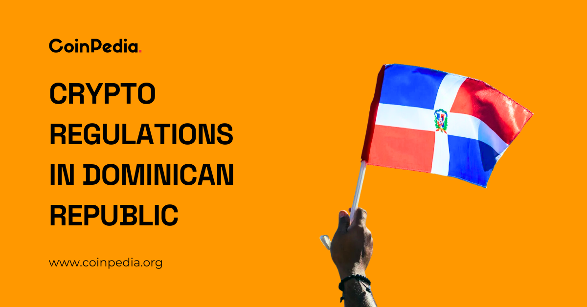 Cryptocurrency Regulation in Dominican Republic 2024