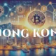 Hong Kong Strategy: Bitcoin Revolutionizes Digital Finance