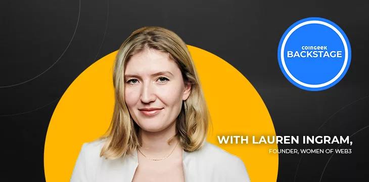 Lauren Ingram on CoinGeek